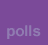 Polls